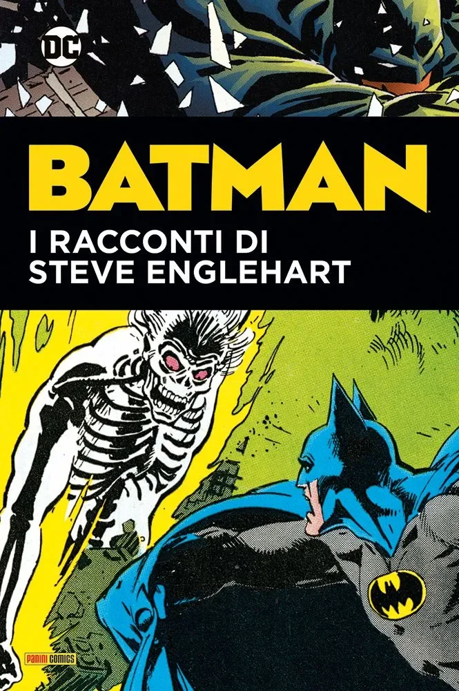 BATMAN: I RACCONTI DI STEVE ENGLEHART DC COMICS EVERGREEN