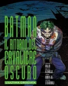 BATMAN: IL RITORNO DEL CAVALIERE OSCURO L'ULTIMA CROCIATA (PANINI) DC BLACK LABEL DELUXE
