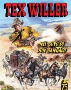TEX WILLER N. 53 NEL COVO DI DON SANTIAGO