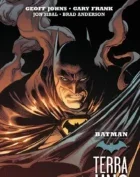 BATMAN: TERRA UNO – EDIZIONE DELUXE DC EARTH ONE COLLECTION