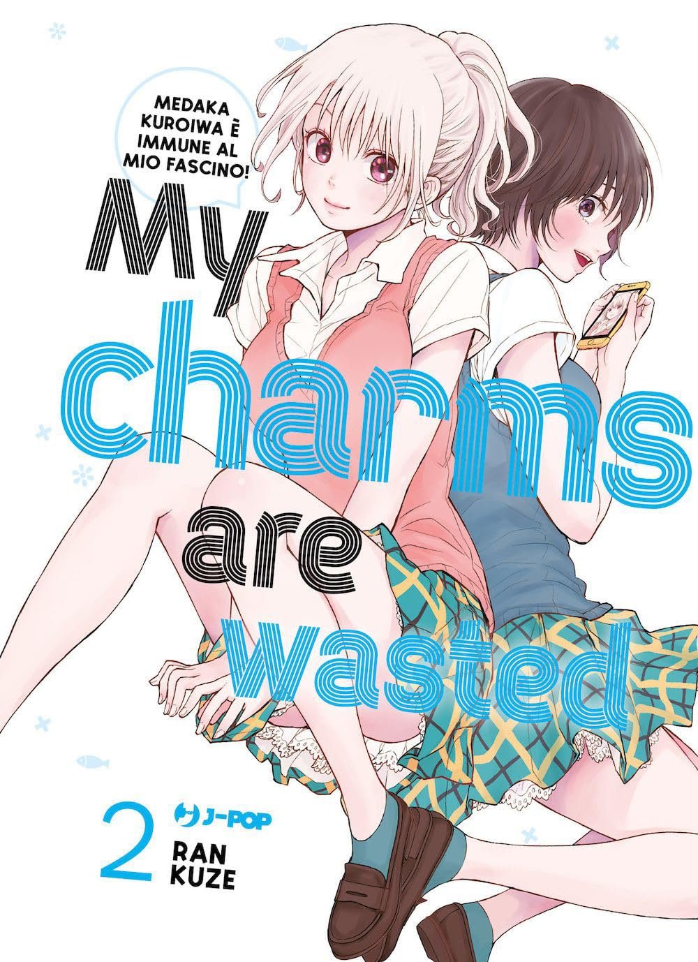 MY CHARMS ARE WASTED 2