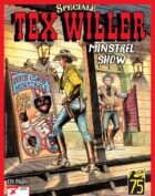 TEX WILLER SPECIALE 6 MINSTREL SHOW