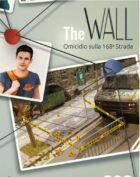 THE WALL OMICIDIO SULLA 168ESIMA STRADA