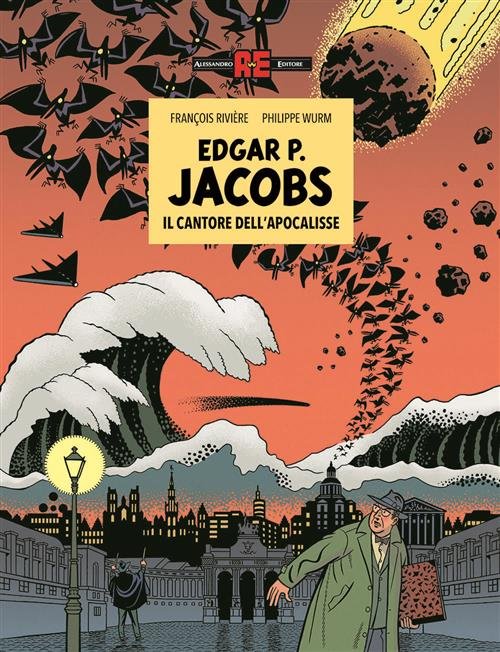 EDGAR P. JACOBS - IL SOGNATORE DELL'APOCALISSE