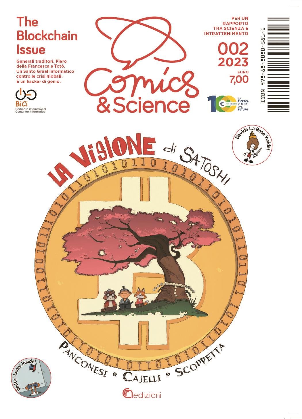 COMICS & SCIENCE 15 THE BLOCKCHAIN ISSUE - LA VISIONE DI SATOSHI