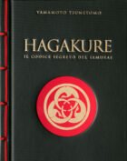 HAGAKURE - IL CODICE SEGRETO DEL SAMURA
