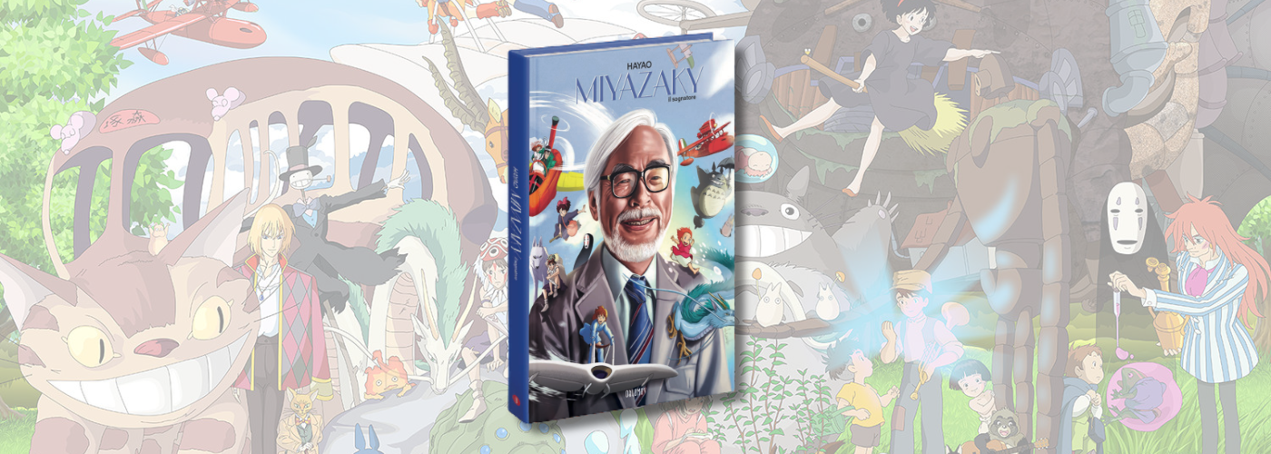 Hayao Miyazaki Il Sognatore