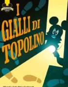 I CLASSICI DISNEY (2019) 539 - I GIALLI DI TOPOLINO