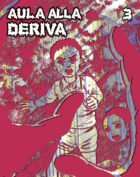 Aula Alla Deriva (star Comics) 3 Di 6