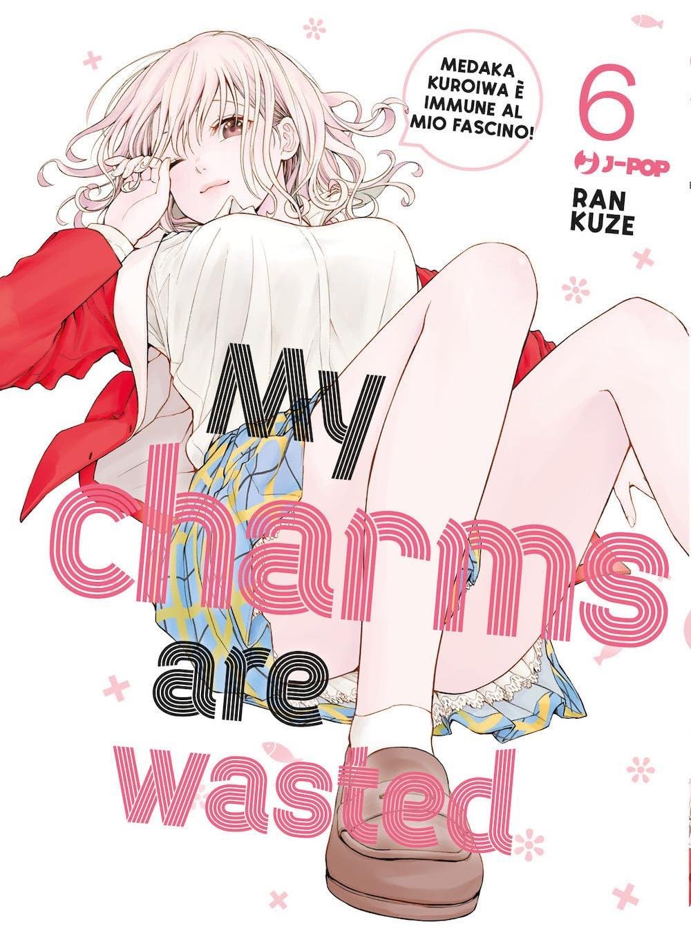 MY CHARMS ARE WASTED 6