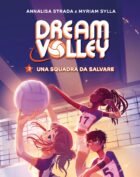 DREAM VOLLEY 2 - UNA SQUADRA DA SALVARE