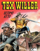 TEX WILLER 66 - ULTIMO ATTO